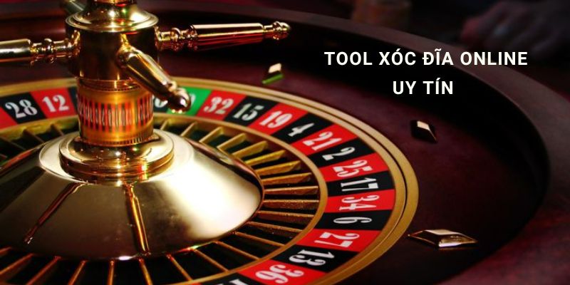 Tool xóc đĩa online uy tín và cách sử dụng hiệu quả nhất 2025
