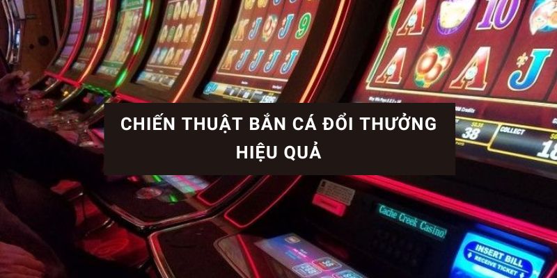 mẹo chơi bắn cá online