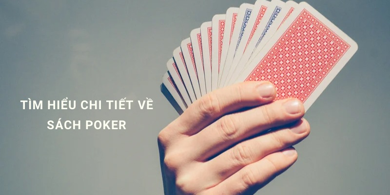 Sách poker hay nhất 2025 và cách học chơi poker hiệu quả từ sách