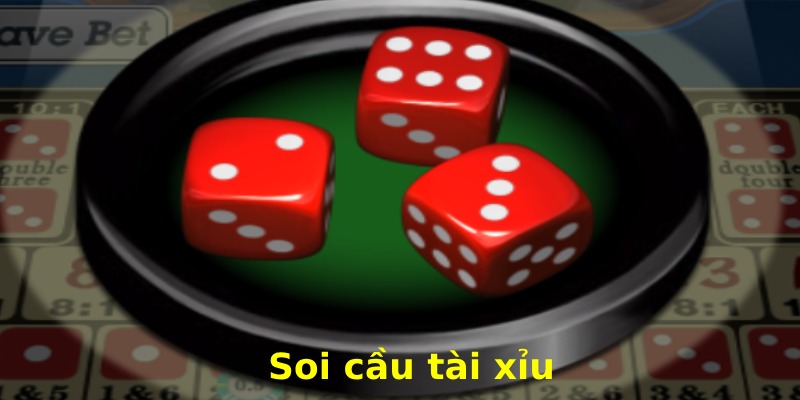 Tìm Hiểu Tất Tần Tật Về Soi Cầu Tài Xỉu Với Hướng Dẫn Chi Tiết, Dễ Hiểu Cho Người Mới