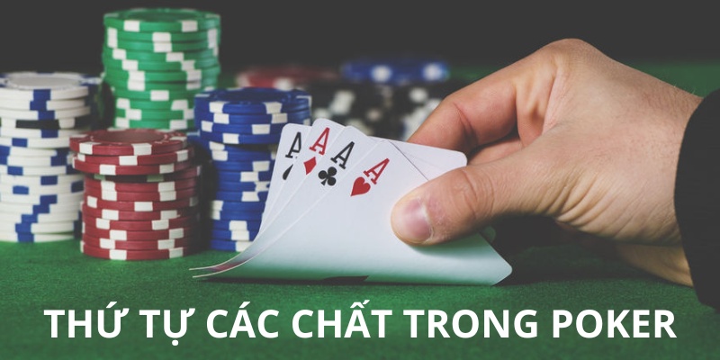 thứ tự trong poker