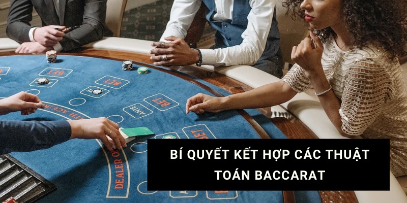 thuật toán bài baccarat