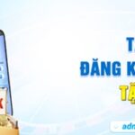 Tải app đăng ký tài khoản tặng 58K